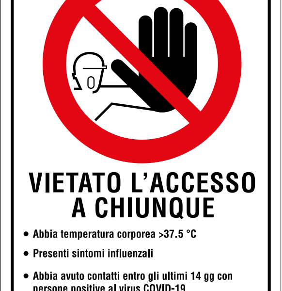 segnaletica divieto d'accesso "COVID"