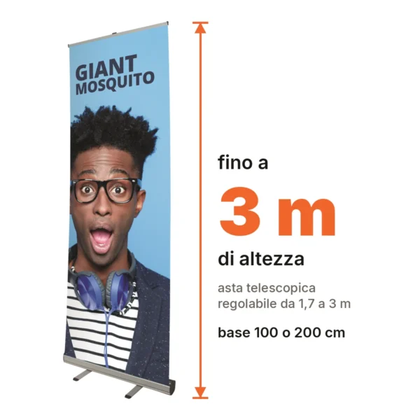 Misure del roll up Giant Mosquito: altezza fino a 3 m, asta regolabile da 1,7 a 3 m, base 100 o 200 cm